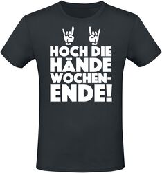 Hoch die Hände Wochenende!, Sprüche, T-Shirt