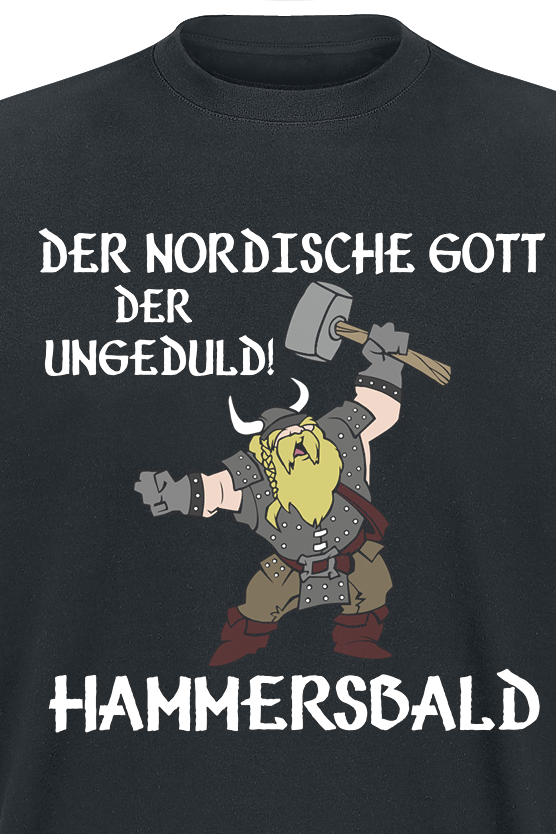 Der nordische Gott der Ungeduld! Hammersbald T-Shirt - M bis 4XL - für Männer - Größe 3XL - schwarz