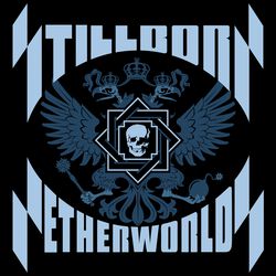 Netherworlds, Stillborn, CD