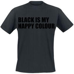 Black Is My Happy Colour, Sprüche, T-Shirt