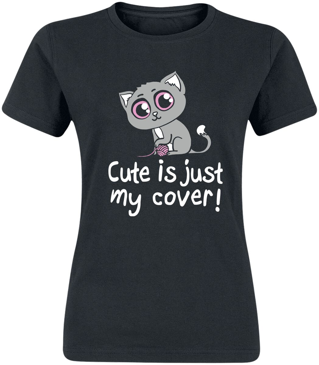 Tierisch Cute Is Just My Cover T-Shirt black