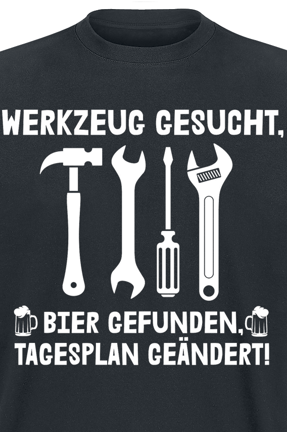 Beruf & Karriere Werkzeug gesucht - Bier gefunden T-Shirt schwarz