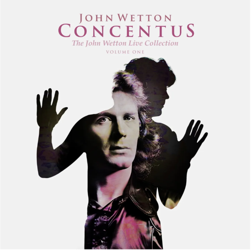 CD  av John Wetton - Concentus: The Live Collection Vol.1 -  -
