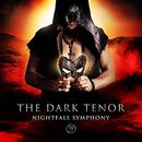 Nightfall Symphony, The Dark Tenor, CD