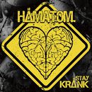 Stay kränk, Hämatom, CD
