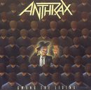 Among The Living, Anthrax, CD