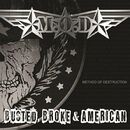 Busted, broke & american, M.O.D., CD