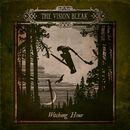 Witching hour, The Vision Bleak, CD