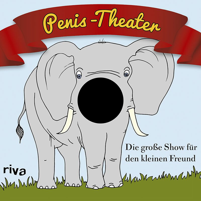 Penis-Theater Die große Show für den kleinen Freund