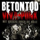 Viva Punk - Mit Vollgas durch die Hölle, Betontod, CD