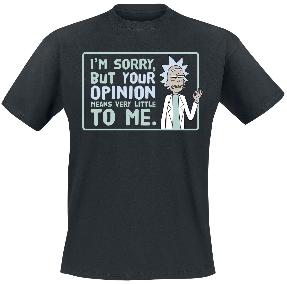 Your Opinion T-Shirt schwarz von Rick And Morty
