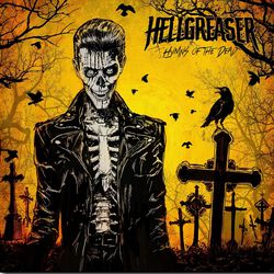 Hymns Of The Dead, Hellgreaser, LP