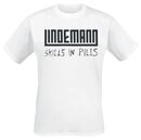 Skills in pills, Lindemann, T-Shirt