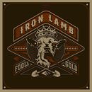 Fool's gold, Iron Lamb, CD