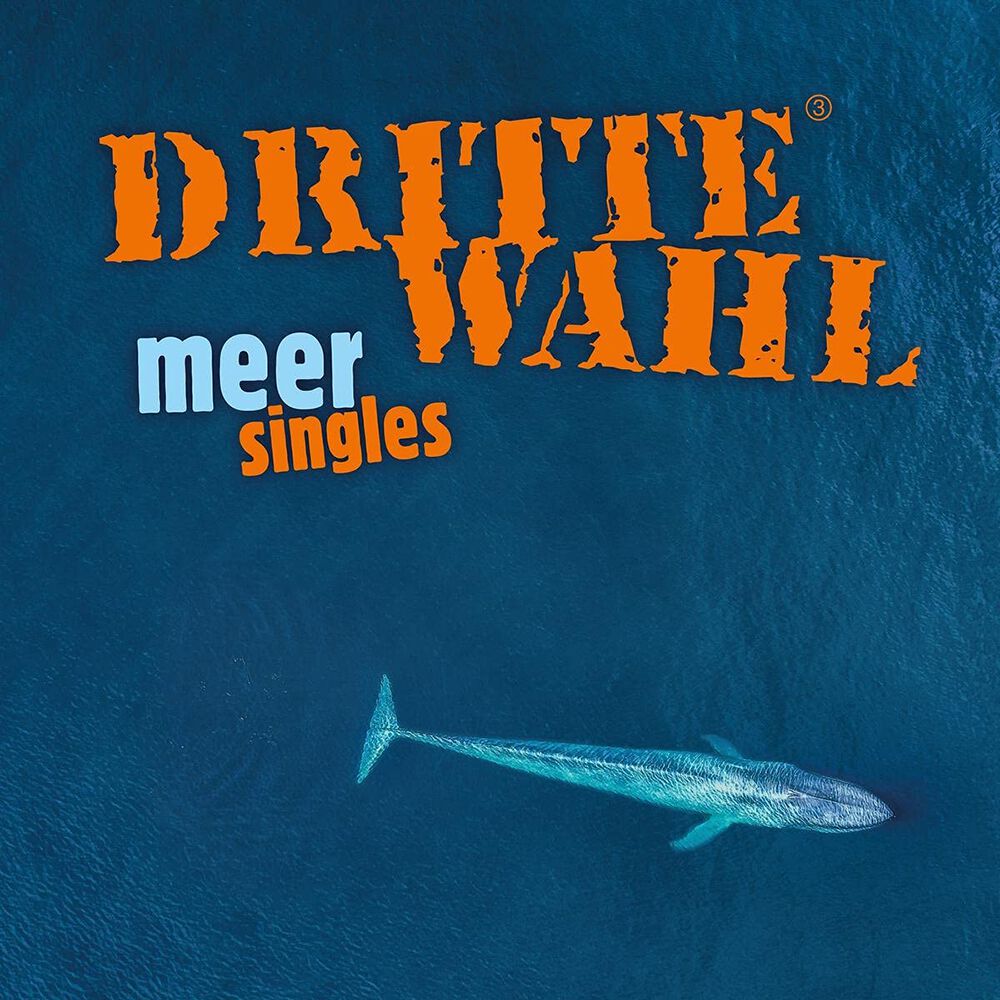 Dritte Wahl Meer singles CD multicolor