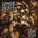 Time waits for no slave, Napalm Death, CD