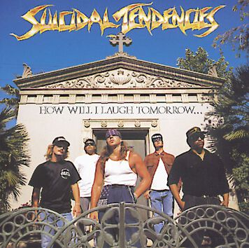 Image of Suicidal Tendencies How will I laugh tomorrow CD Standard
