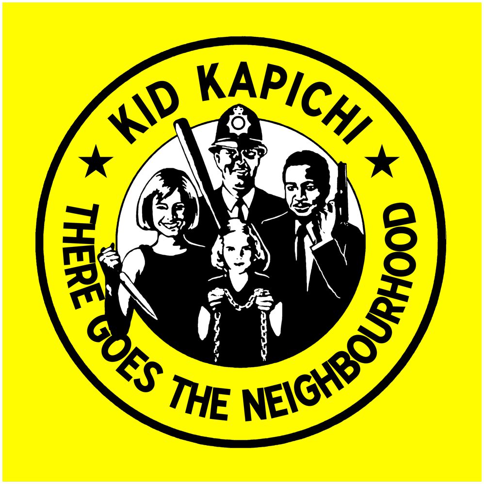 Levně Kid Kapichi There goes the neighbourhood CD standard