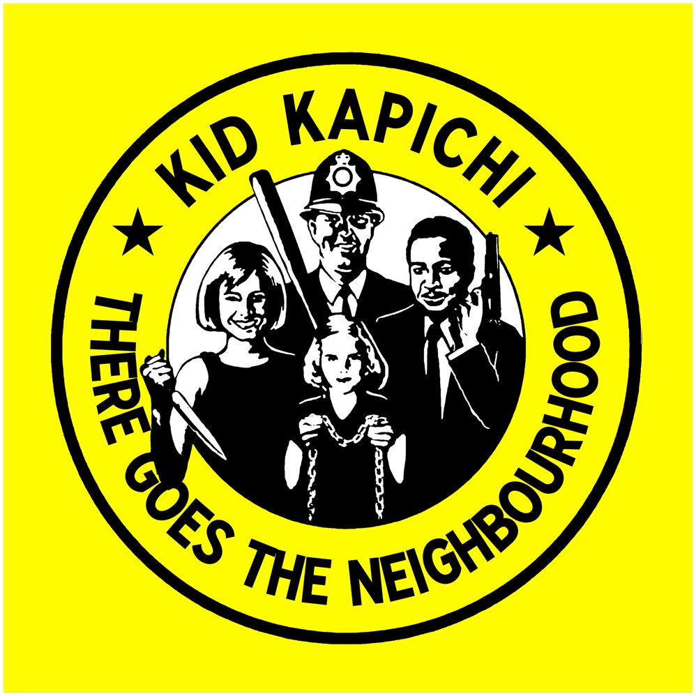 5401148003635 - There Goes The Neighbourhood - Kid Kapichi (CD)