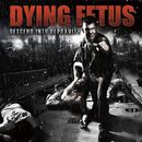 Descend into depravity, Dying Fetus, CD
