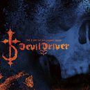 The fury of our maker's hand, DevilDriver, CD