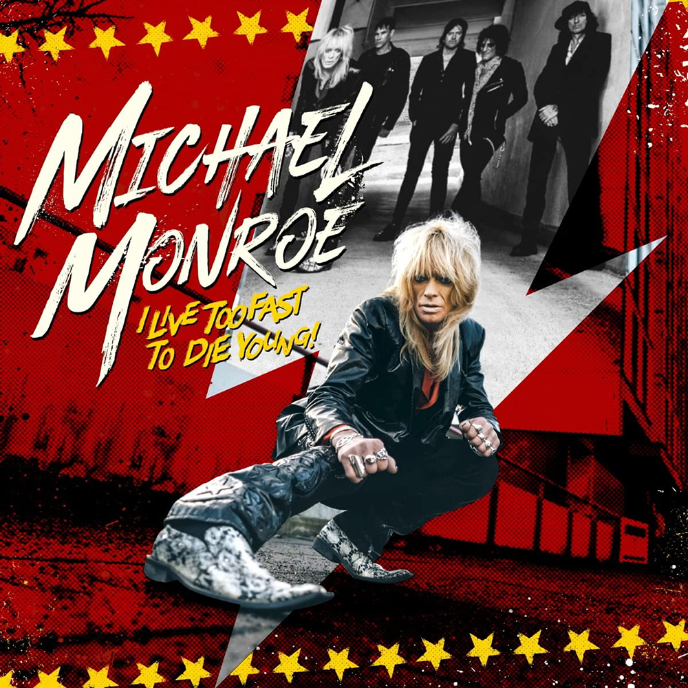 Michael Monroe I live too fast to die young LP multicolor
