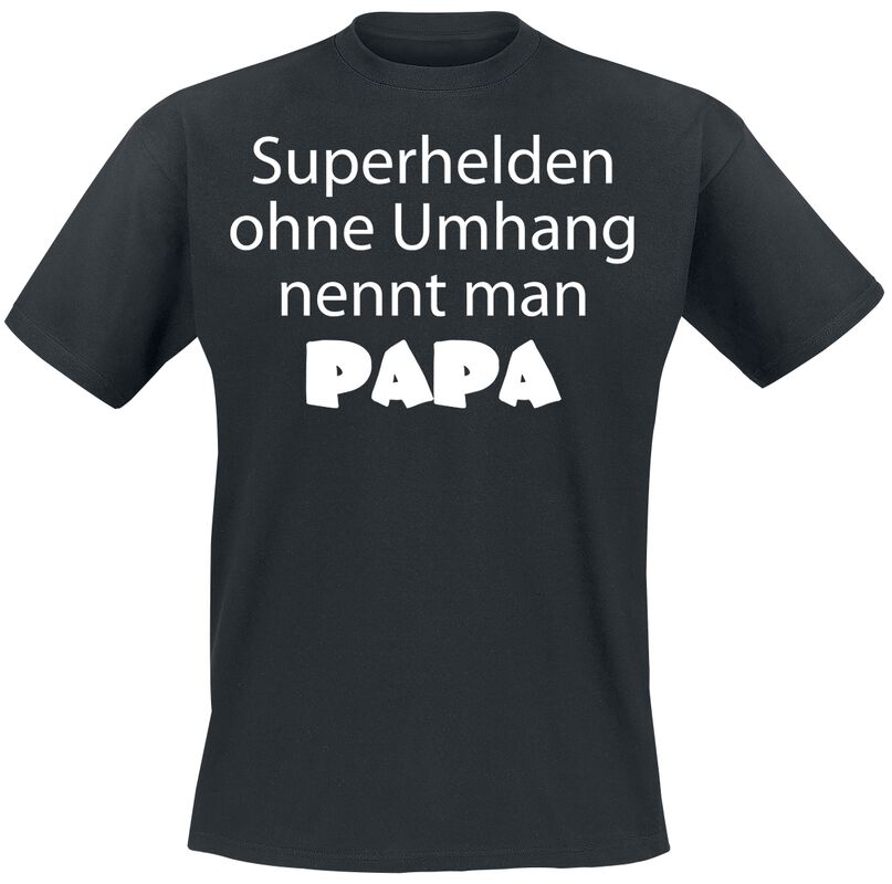 Funshirt - Familie und Freunde - Superhelden ohne Umhang nennt man Papa
