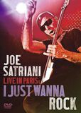 Live in Paris: I just wanna rock, Joe Satriani, DVD