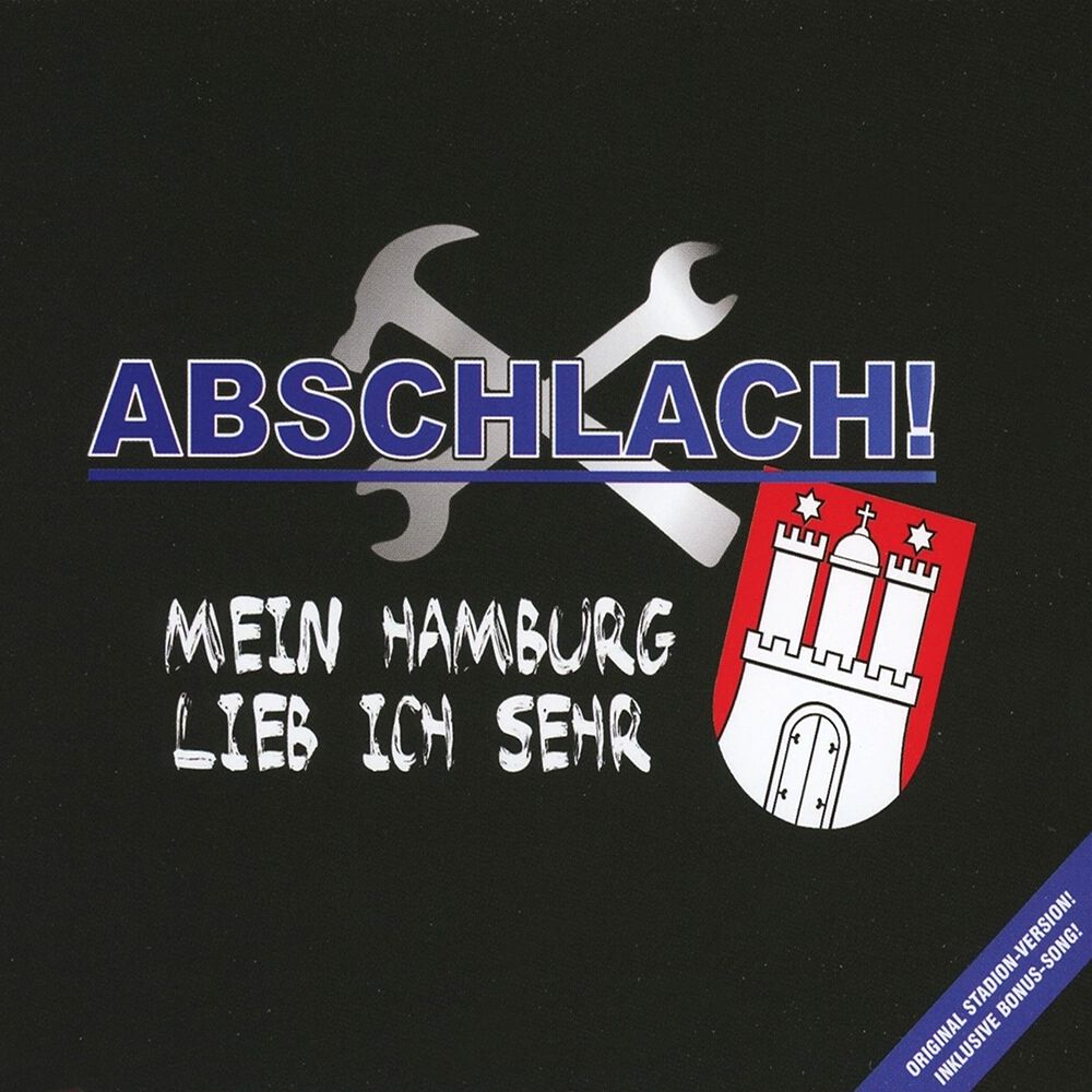 Abschlach Mein Hamburg Lieb Ich Sehr