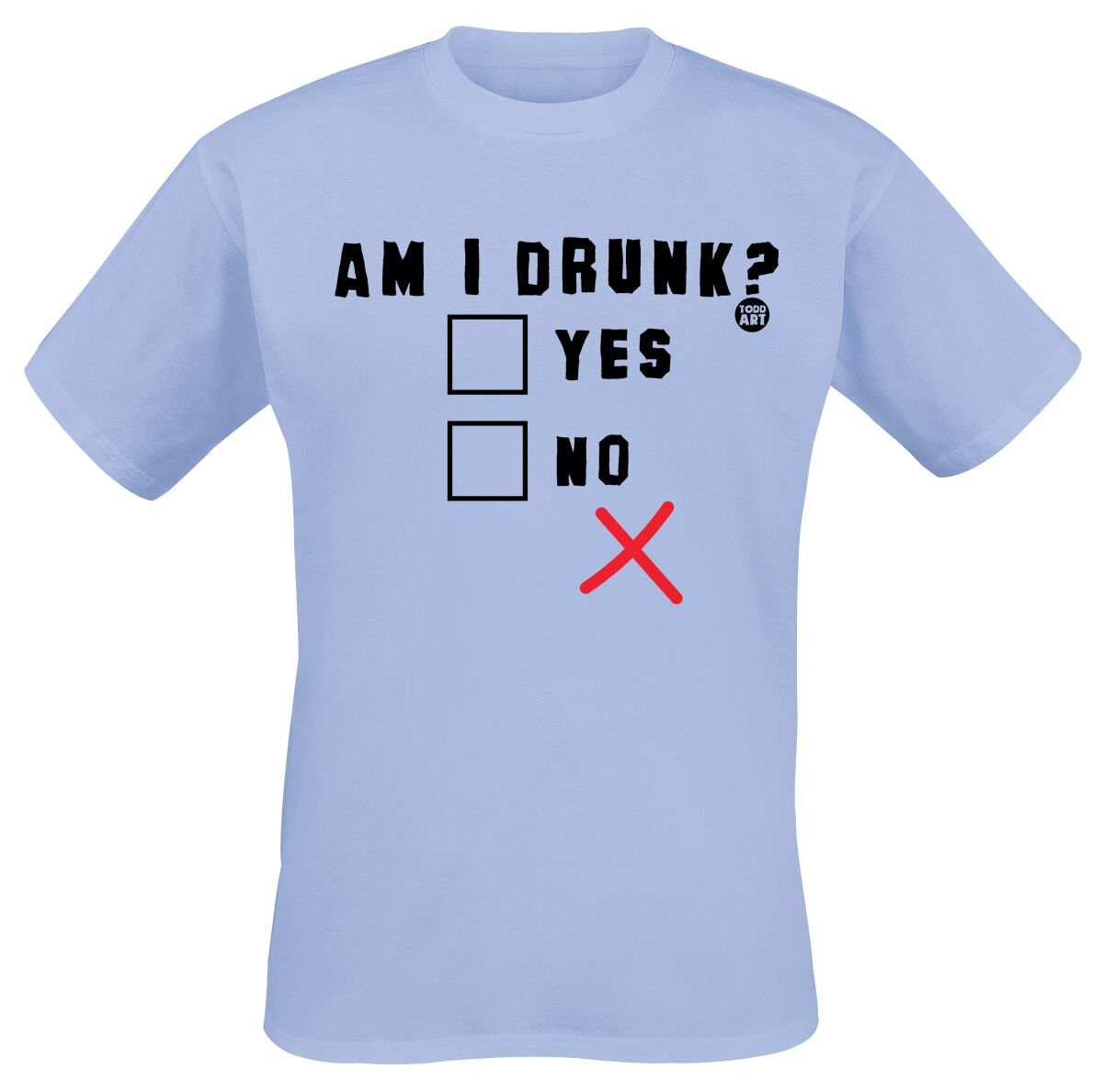 T-Shirt - Am I Drunk? - M bis 3XL - für Männer - Größe XXL - hellblau - Männer - male