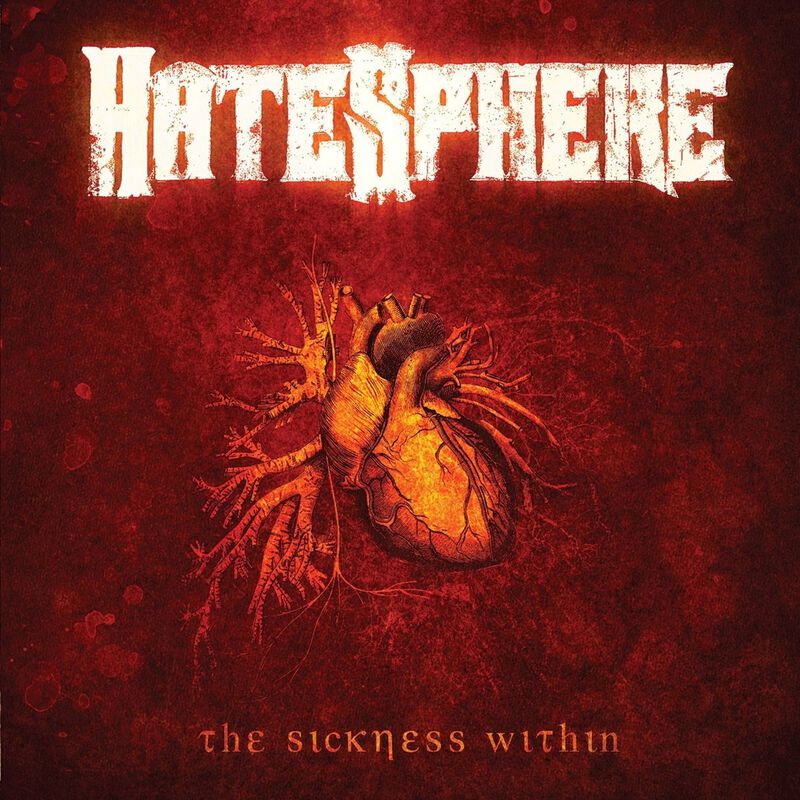 Levně Hatesphere The Sickness Within (Remaster 2026) CD standard