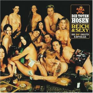 Die Toten Hosen Reich & sexy CD multicolor