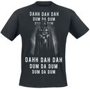 Darth Vader - Dahh Dah Dah Dum Da Dum, Star Wars, T-Shirt