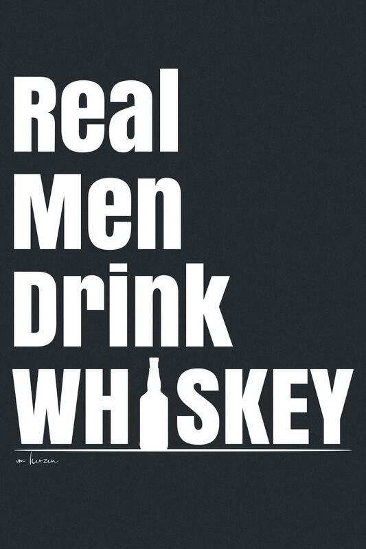 Männer Bekleidung Real Man Drink Whiskey | Alkohol & Party T-Shirt