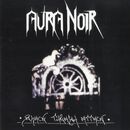 Black Thrash attack, Aura Noir, CD