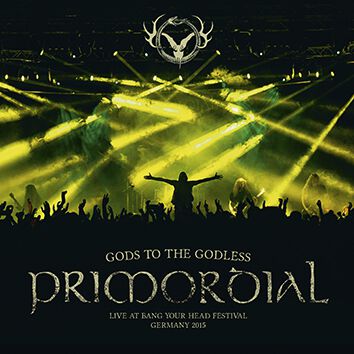 Gods to the godless (Live at BYH 2015) CD von Primordial