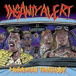 Moshemian Thrashody, Insanity Alert, CD
