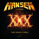XXX-Three decades in Metal, Hansen, Kai, CD