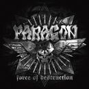Force of destruction, Paragon, CD