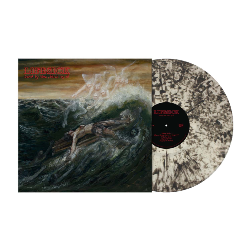 Lifesick  LP - Loved by none, hated by all -