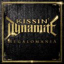 Megalomania, Kissin' Dynamite, CD