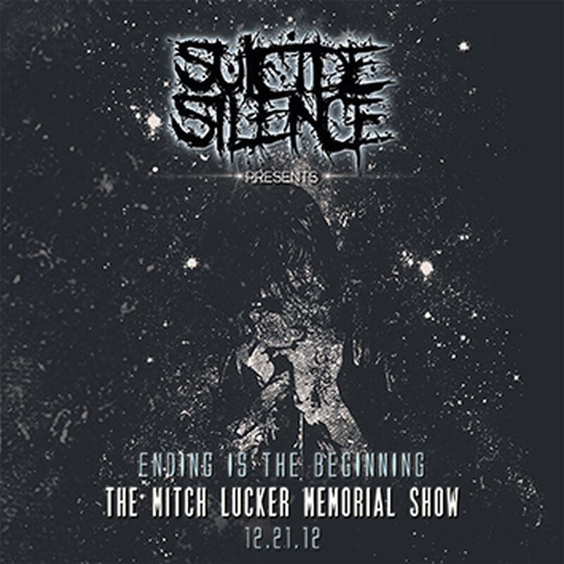 The Mitch Lucker Memorial Show (Ending is the beginning)