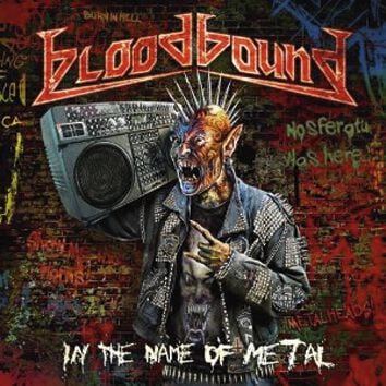 Bloodbound In the name of Metal CD multicolor