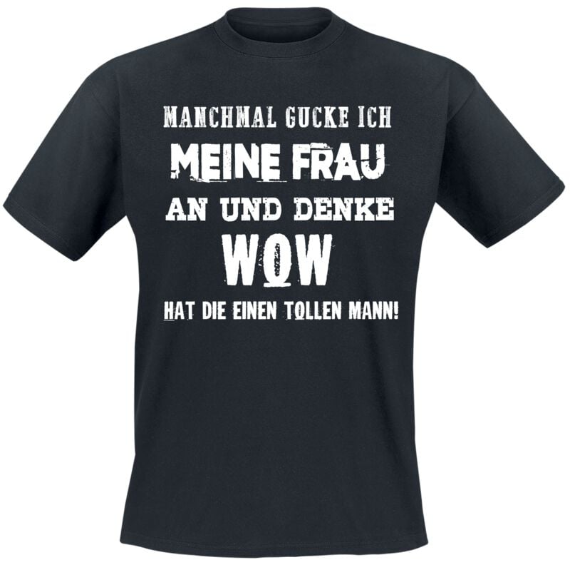 T-Shirt Manches courtes Fun de Slogans - Manchmal gucke ich meine Frau an - M à 3XL - pour Homme - noir
