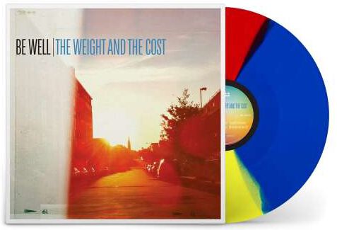 The weight and the cost LP farbig von Be Well
