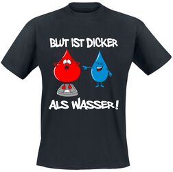 Blut ist dicker als Wasser, Sprüche, T-Shirt