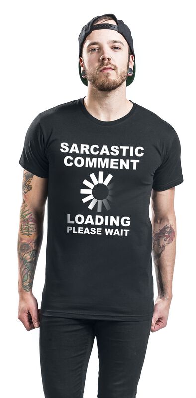 Wohnen & Freizeit Funartikel Sarcastic Comment | Sprüche T-Shirt