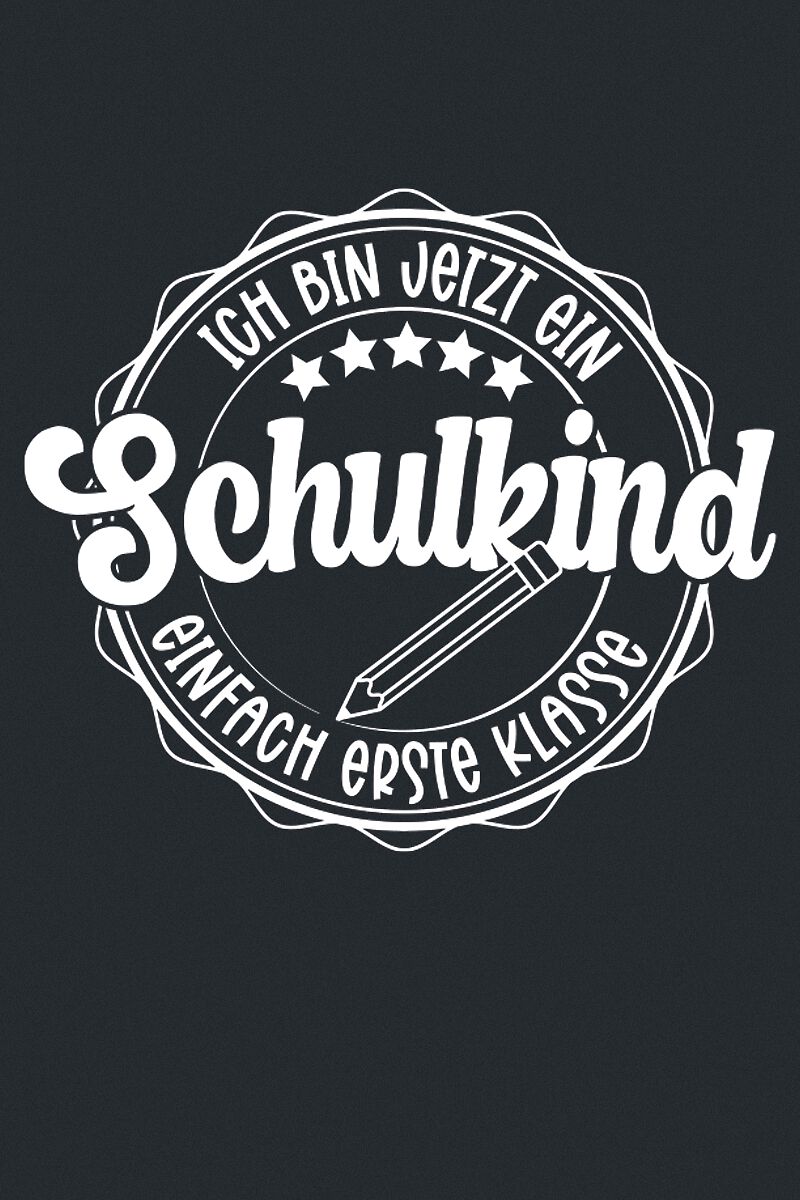 Jetzt Bin Ich Ein Schulkind Ich bin jetzt ein Schulkind | Sprüche T-Shirt | EMP