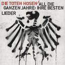 All die ganzen Jahre: Ihre besten Lieder, Die Toten Hosen, CD