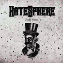 To the nines, Hatesphere, CD